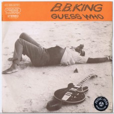 B.B. KING Guess Who / Better Lovin' Man (Probe 2C 006-93701) France 1972 PS 45